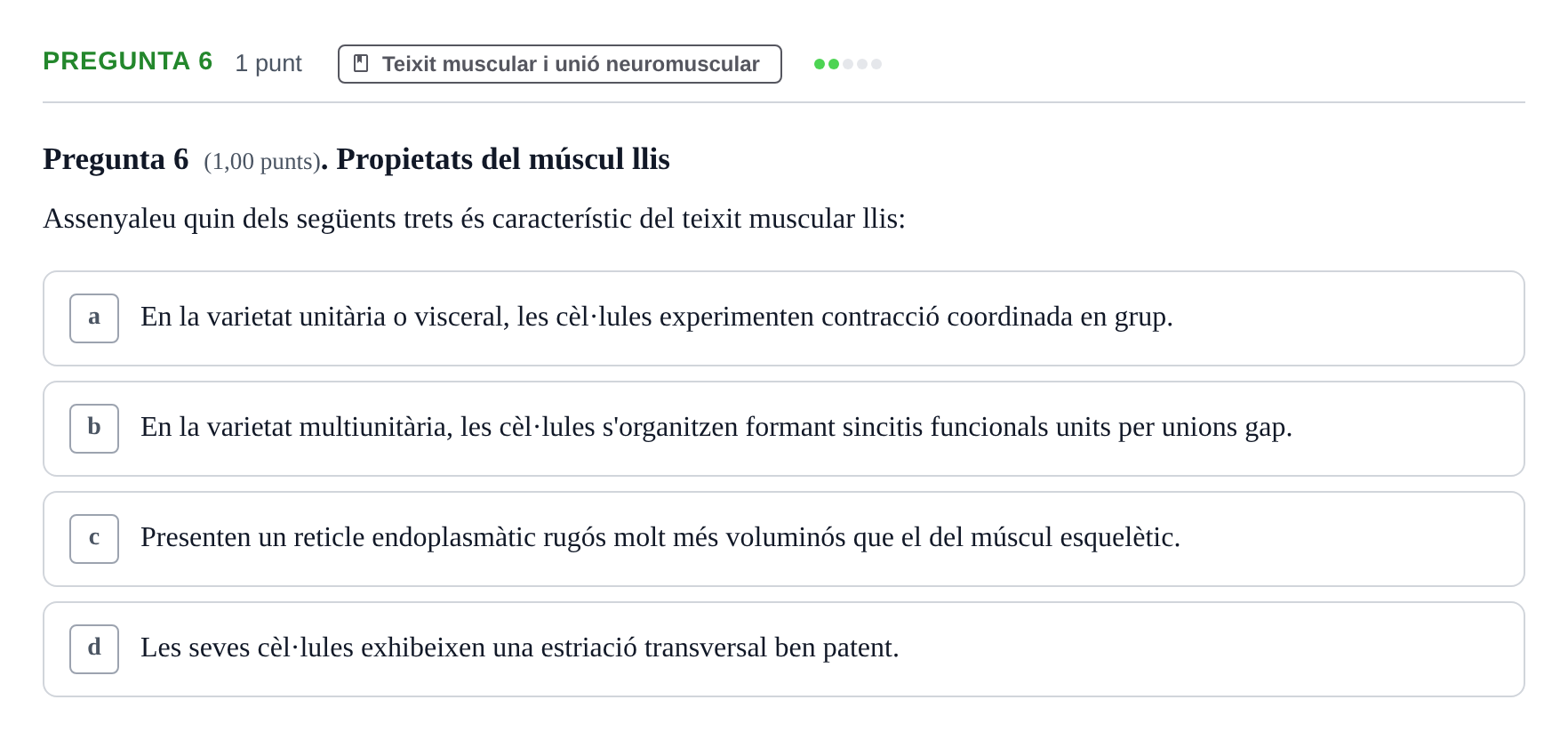 Enunciado: Pregunta 6 · Estructura i Funció del Cos Humà I UVIC 2023