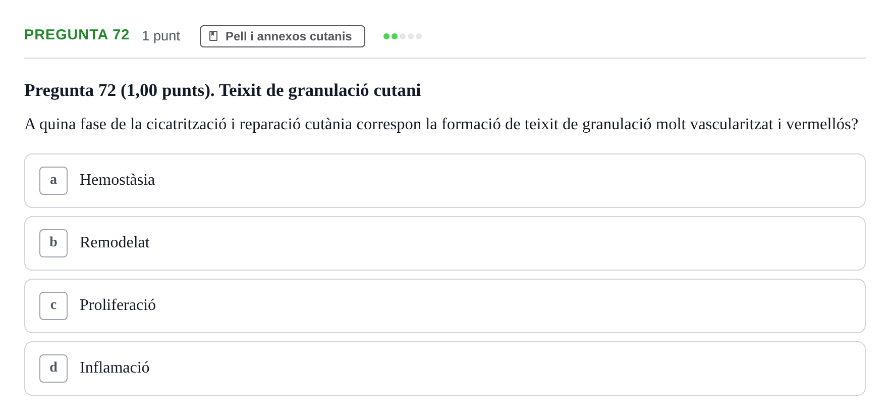 Enunciado: Pregunta 72 · Estructura i Funció del Cos Humà I UVIC 2023