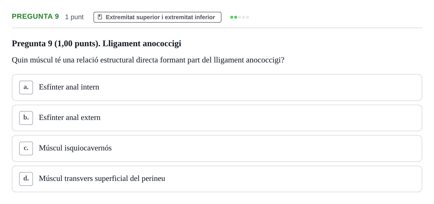 Enunciado: Pregunta 9 · Estructura i Funció del Cos Humà I UVIC 2023