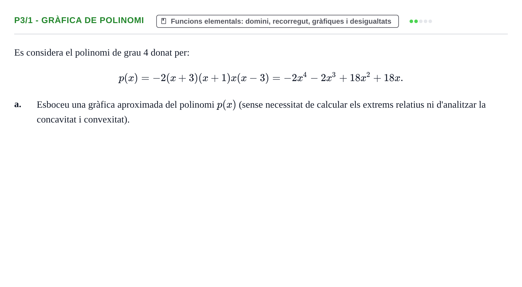 Enunciado: Ejercicio P3/1 - Gràfica de polinomi · Matemàtiques I UPF 2020