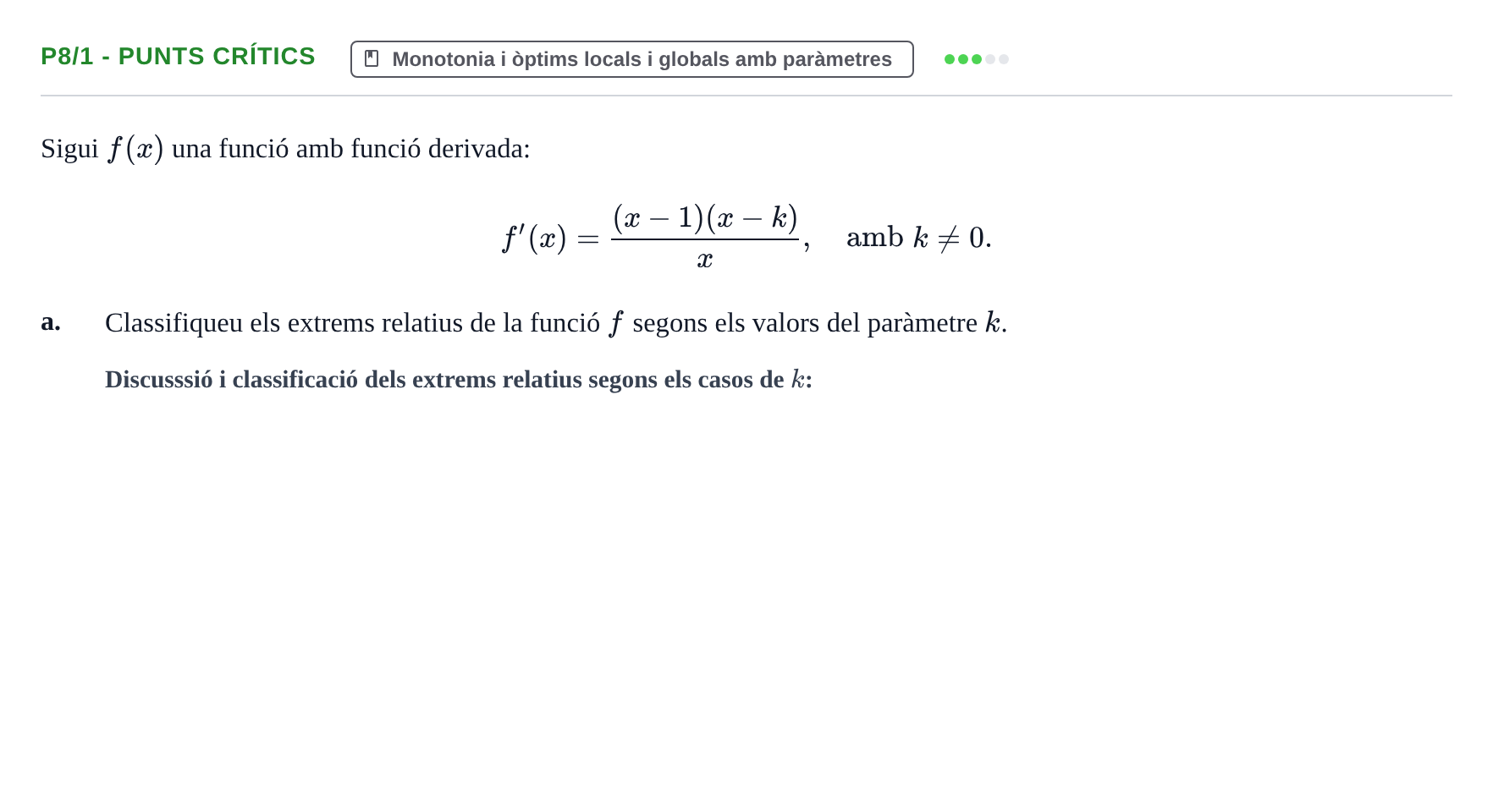 Enunciado: Ejercicio P8/1 - Punts crítics · Matemàtiques I UPF 2020