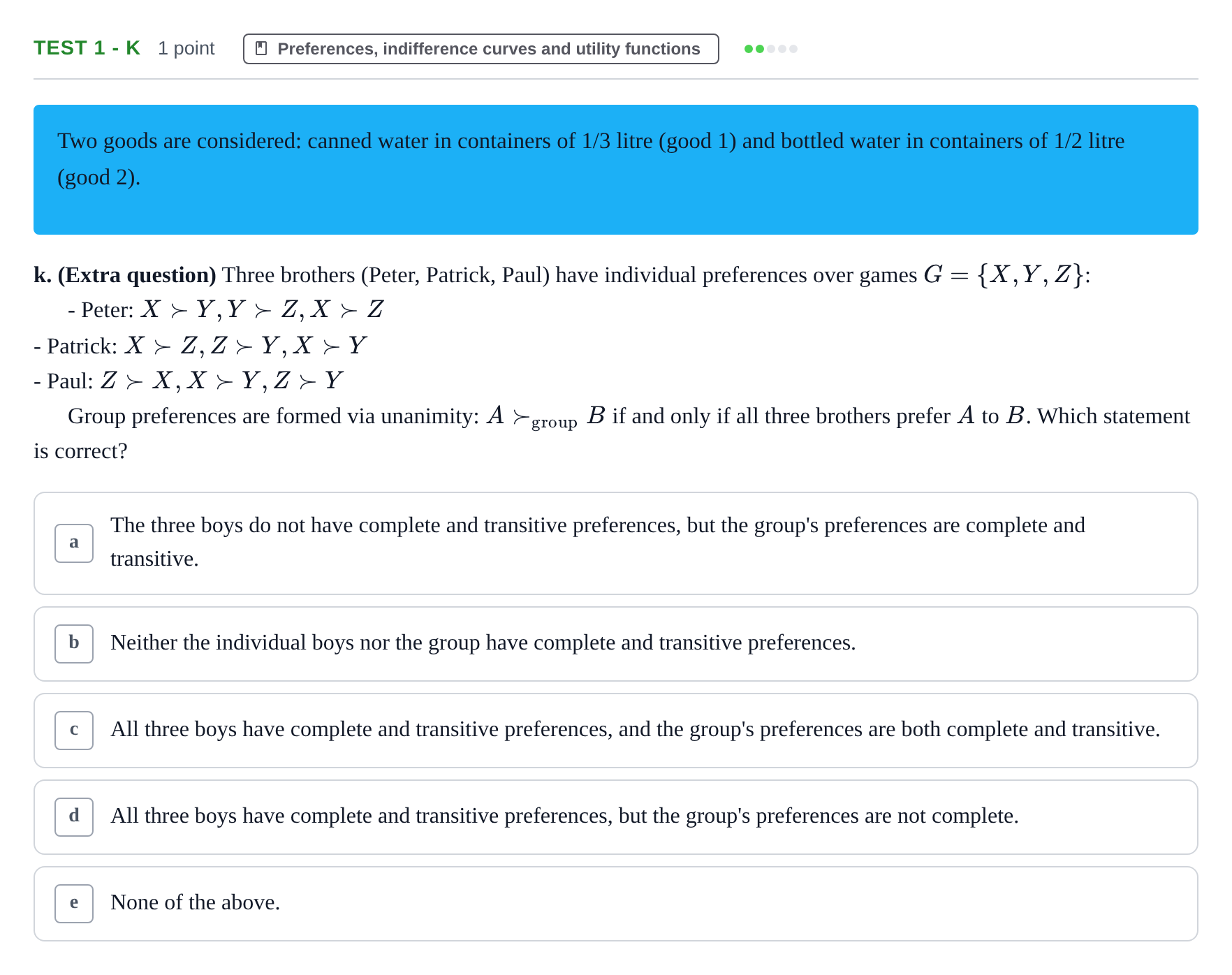 Enunciado: Ejercicio Test 1 - k · Microeconomía I UPF 2019