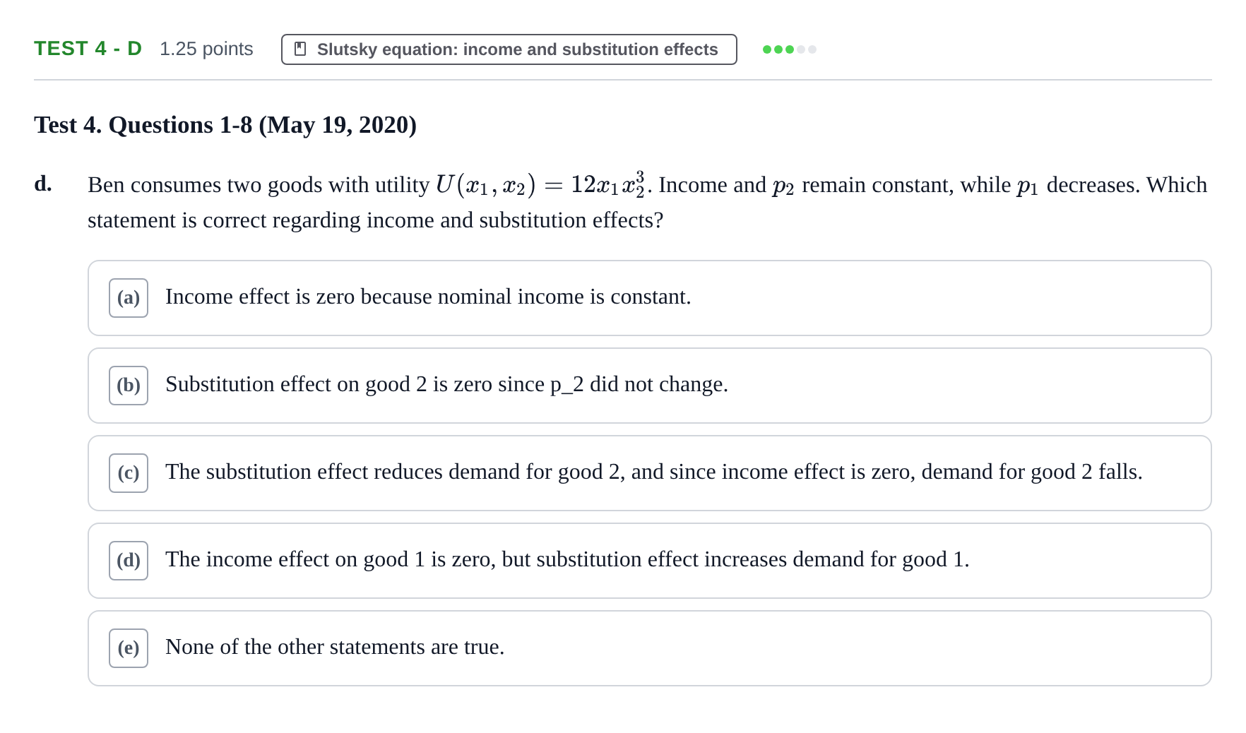 Enunciado: Ejercicio Test 4 - d · Microeconomía I UPF 2019