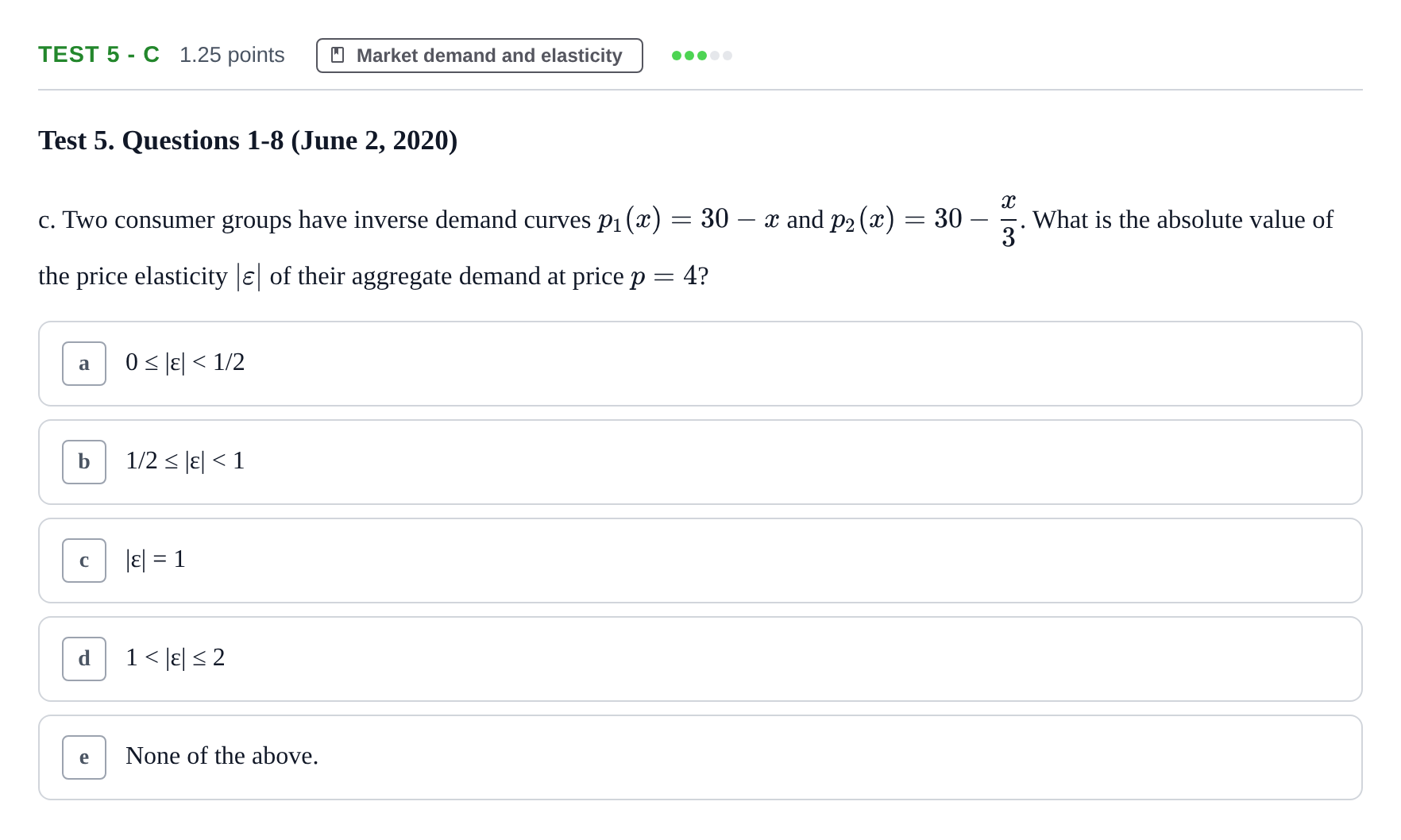 Enunciado: Ejercicio Test 5 - c · Microeconomía I UPF 2019