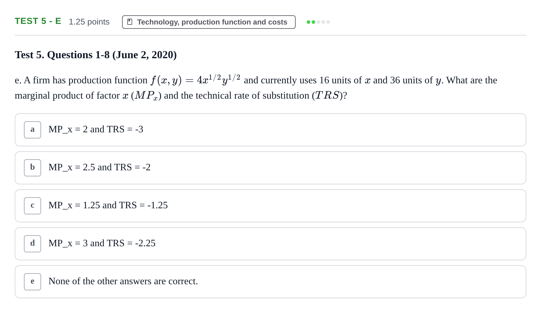 Enunciado: Ejercicio Test 5 - e · Microeconomía I UPF 2019