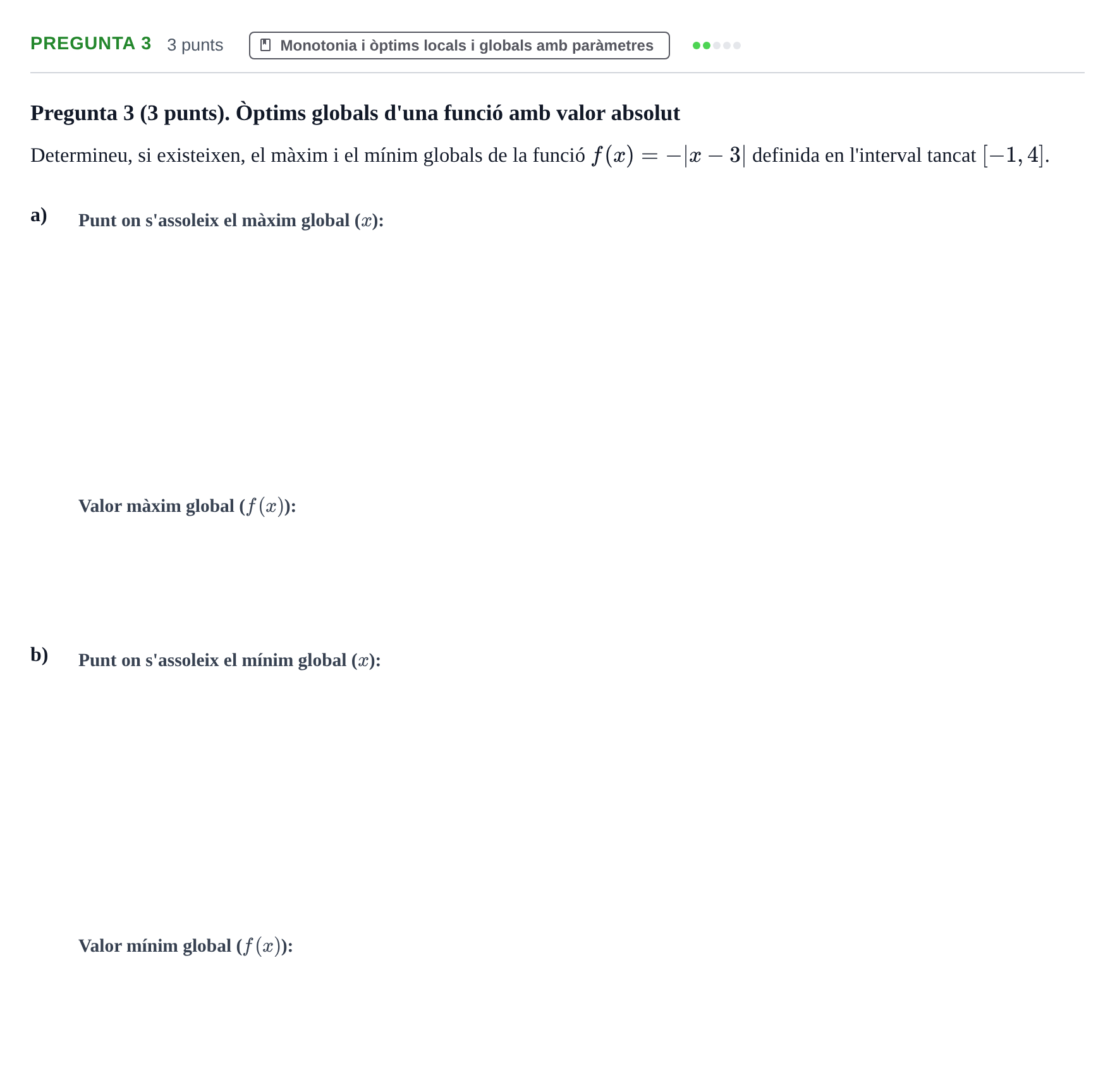 Enunciado: Pregunta 3 · Matemàtiques I UPF 2020