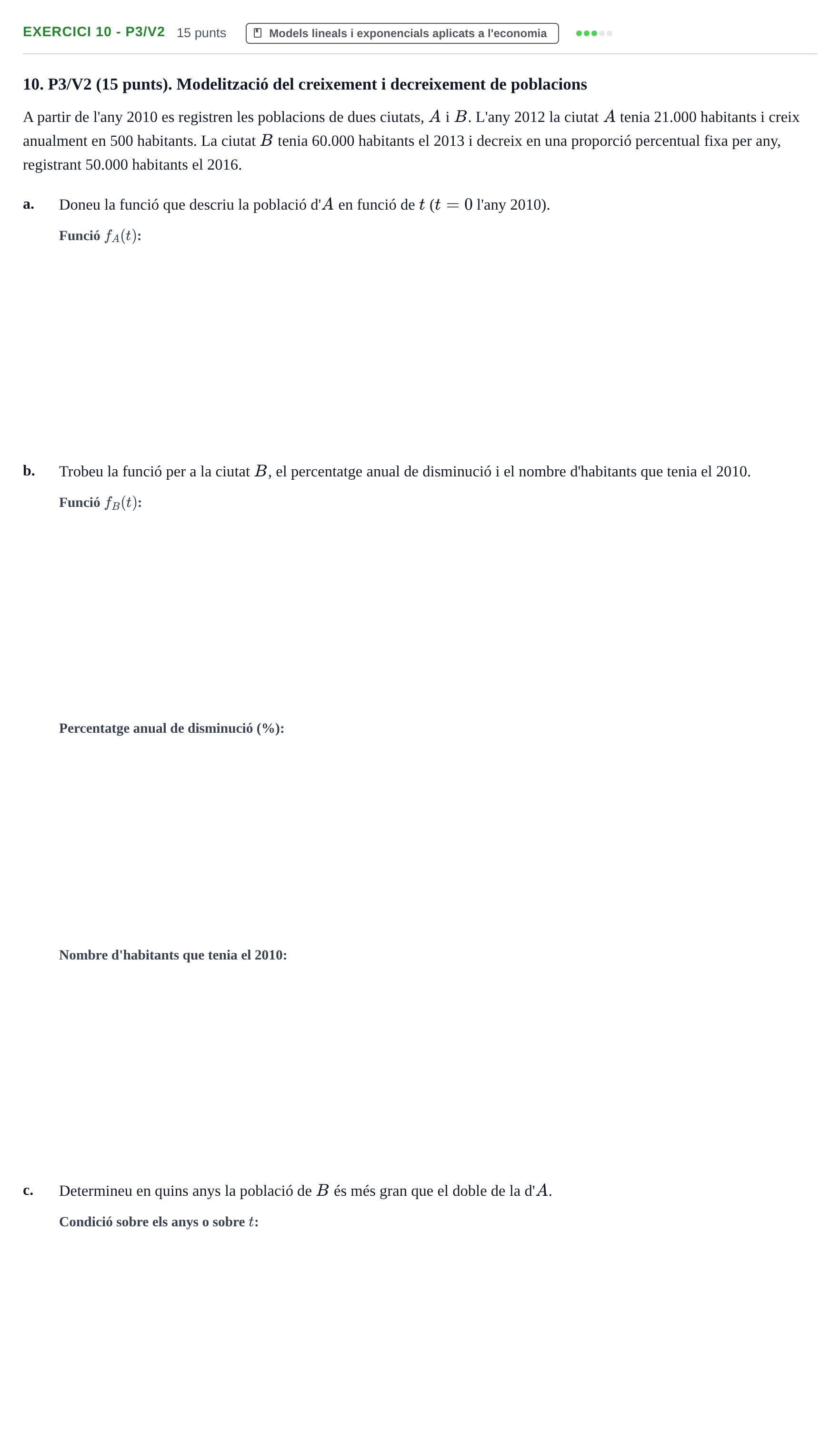 Enunciado: Ejercicio 10 - P3/V2 · Matemàtiques I UPF 2020