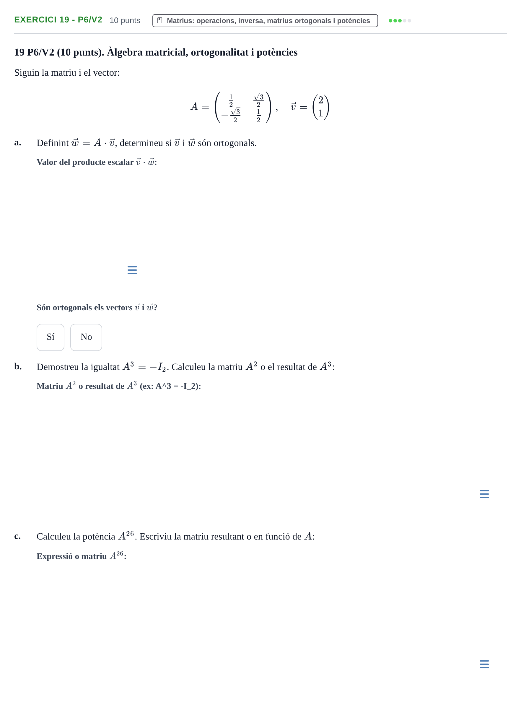 Enunciado: Ejercicio 19 - P6/V2 · Matemàtiques I UPF 2020