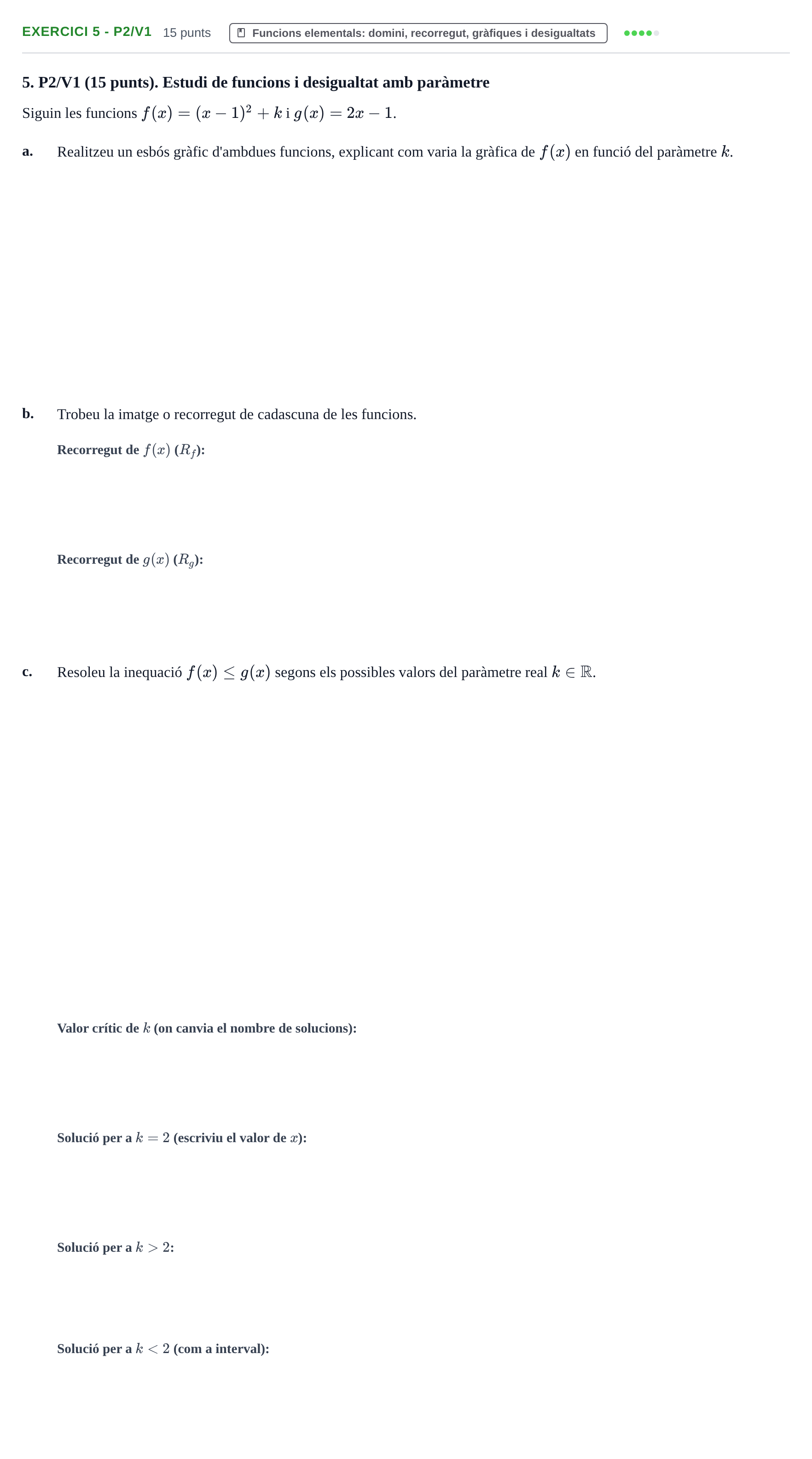 Enunciado: Ejercicio 5 - P2/V1 · Matemàtiques I UPF 2020