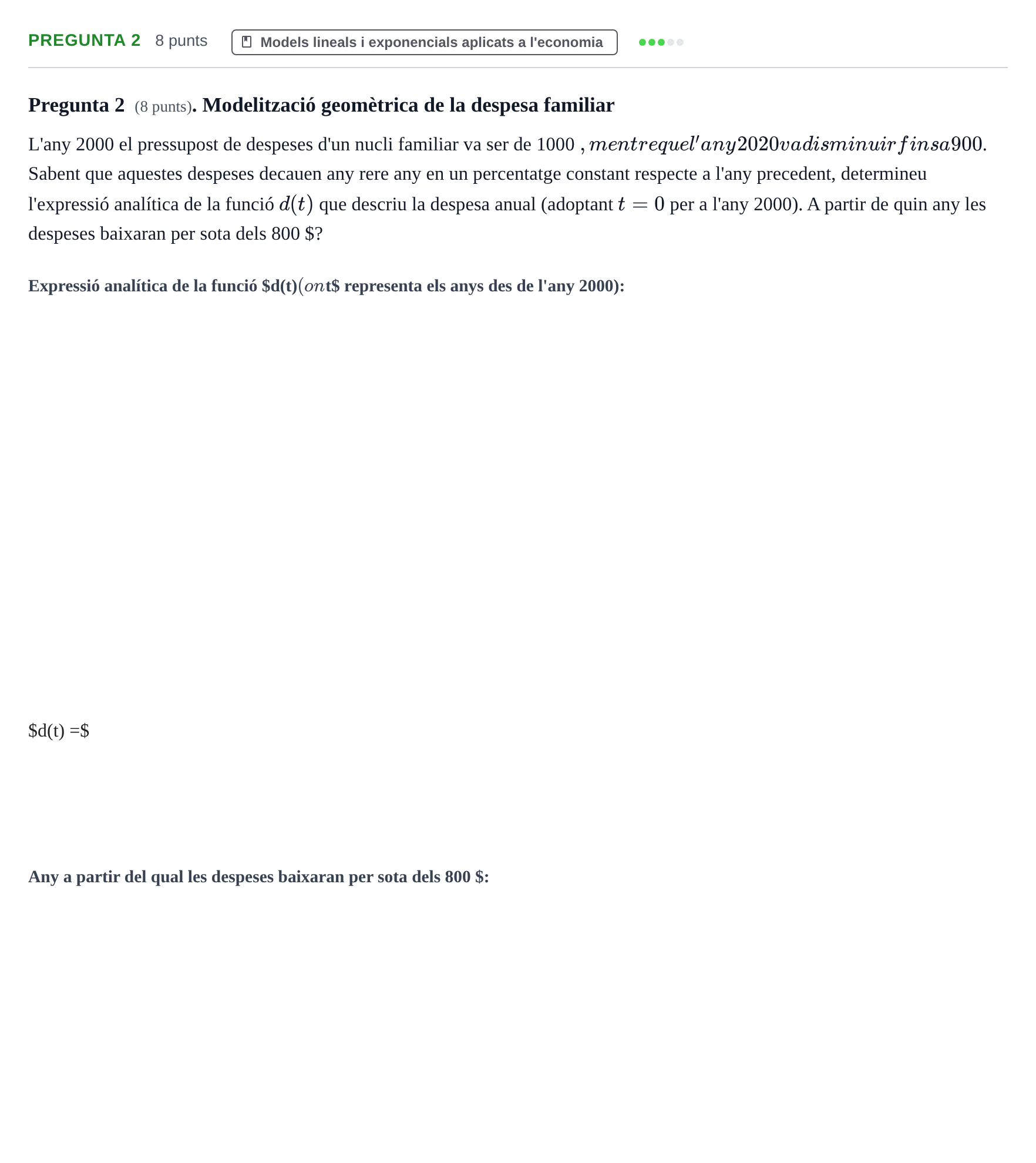 Enunciado: Pregunta 2 · Matemàtiques I UPF 2018