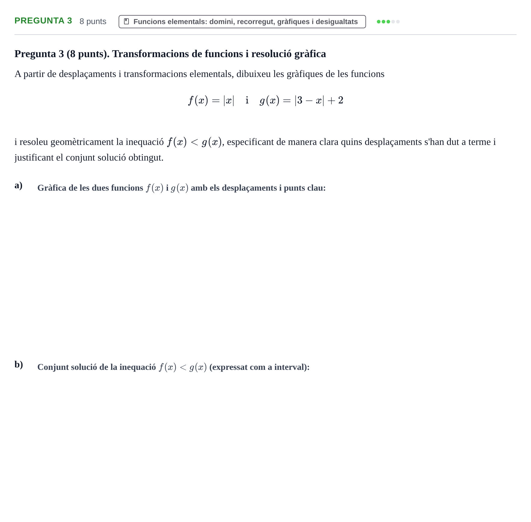 Enunciado: Pregunta 3 · Matemàtiques I UPF 2018