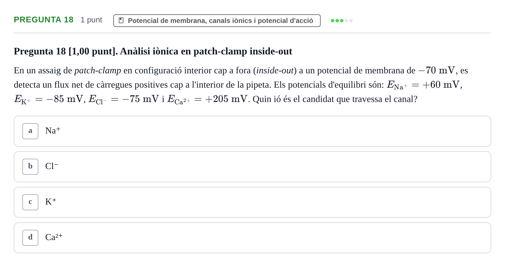 Enunciado: Pregunta 18 · Estructura i Funció del Cos Humà III UVIC Examen Parcial 1. Estructura i Funció del Cos Humà III