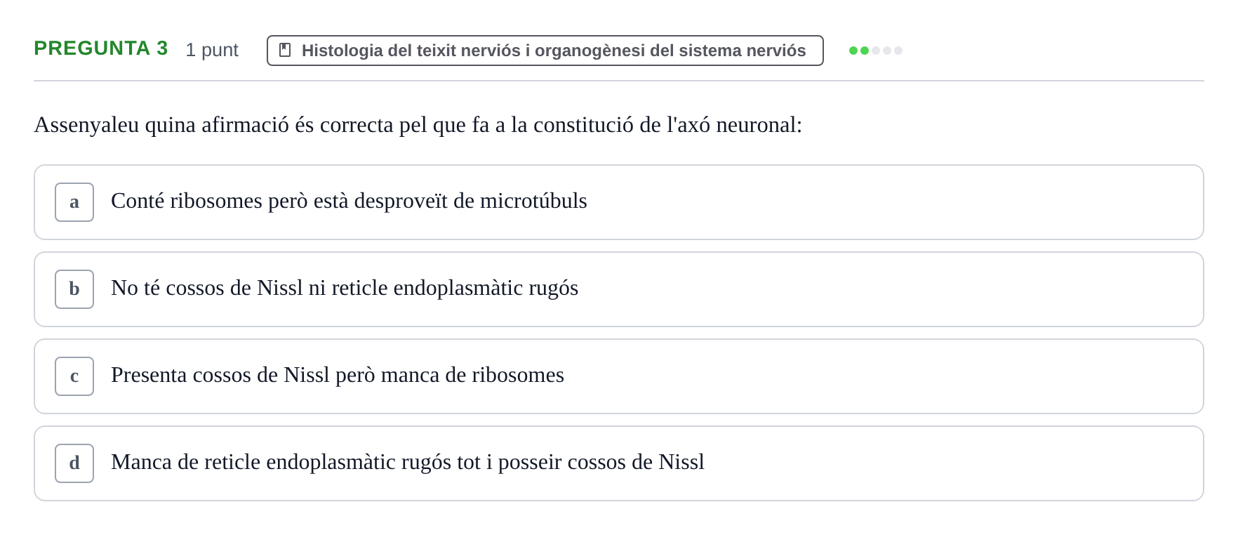 Enunciado: Pregunta 3 · Estructura i Funció del Cos Humà III UVIC Examen Parcial 1. Estructura i Funció del Cos Humà III