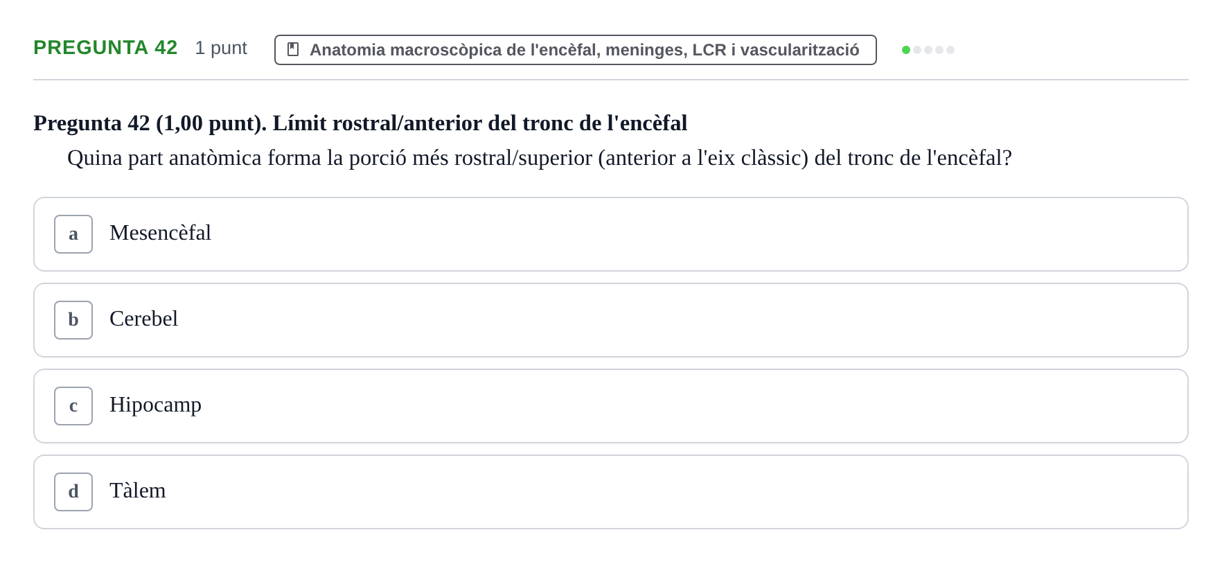 Enunciado: Pregunta 42 · Estructura i Funció del Cos Humà III UVIC Examen Parcial 1. Estructura i Funció del Cos Humà III