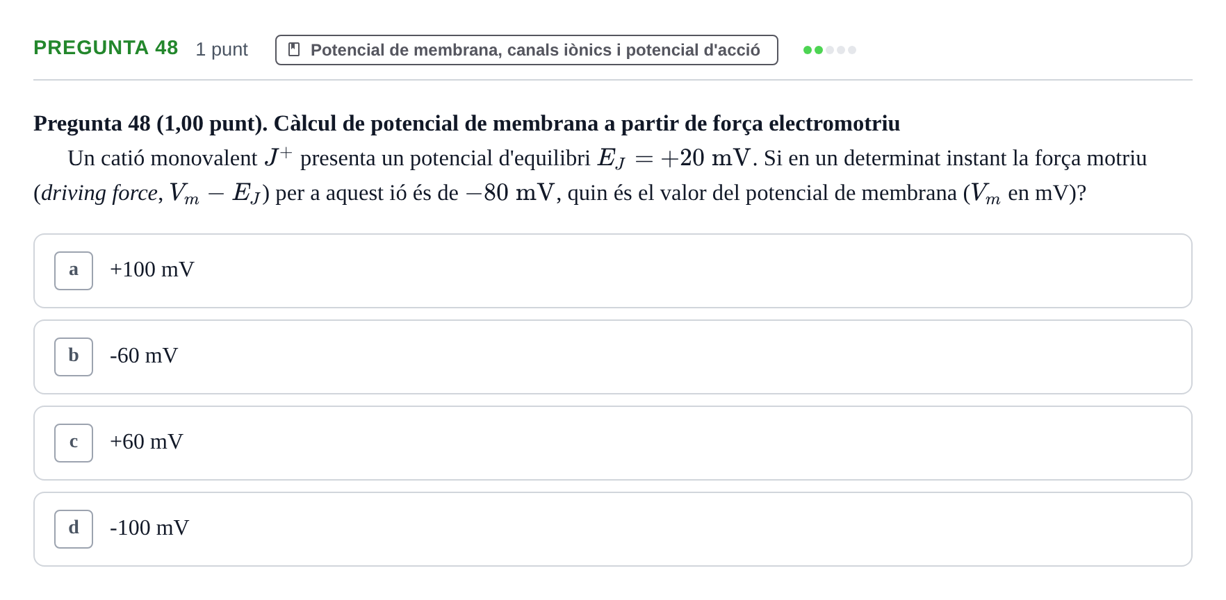 Enunciado: Pregunta 48 · Estructura i Funció del Cos Humà III UVIC Examen Parcial 1. Estructura i Funció del Cos Humà III
