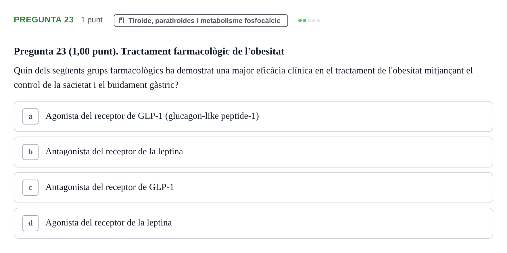 Enunciado: Pregunta 23 · Estructura i Funció del Cos Humà III UVIC Examen Parcial 2. Estructura i Funció del Cos Humà III