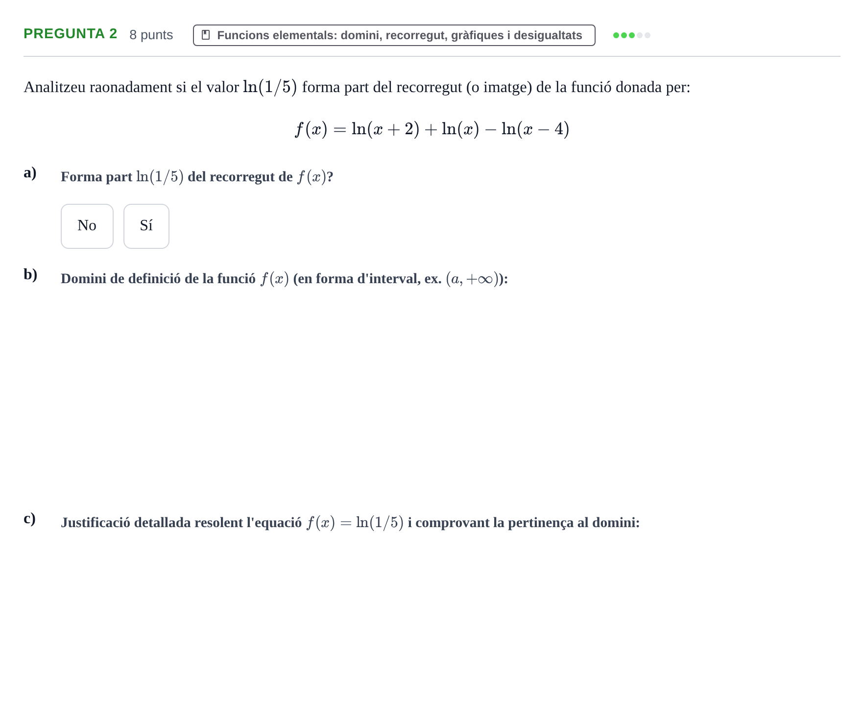 Enunciado: Pregunta 2 · Matemàtiques I UPF 2018