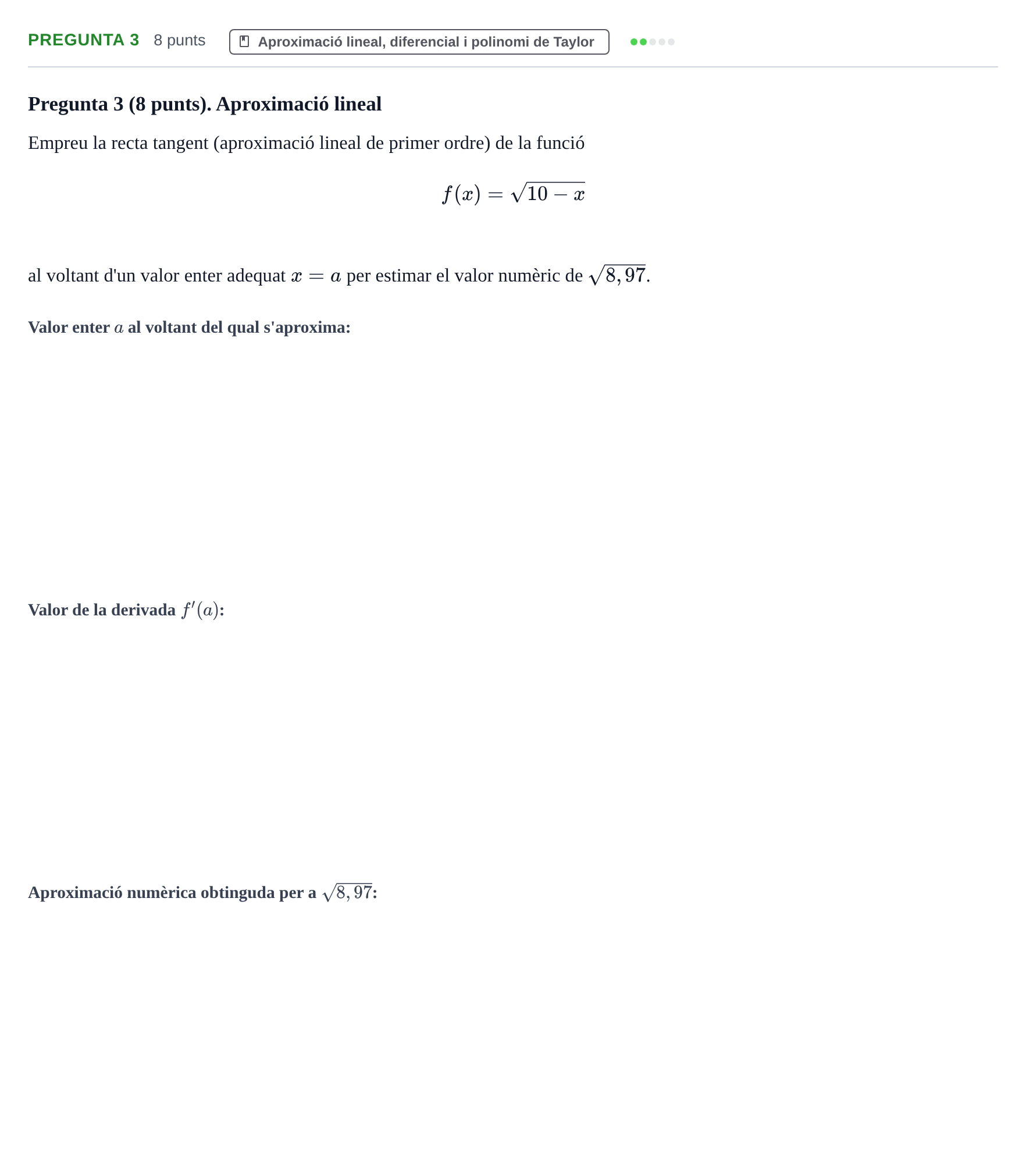 Enunciado: Pregunta 3 · Matemàtiques I UPF 2018
