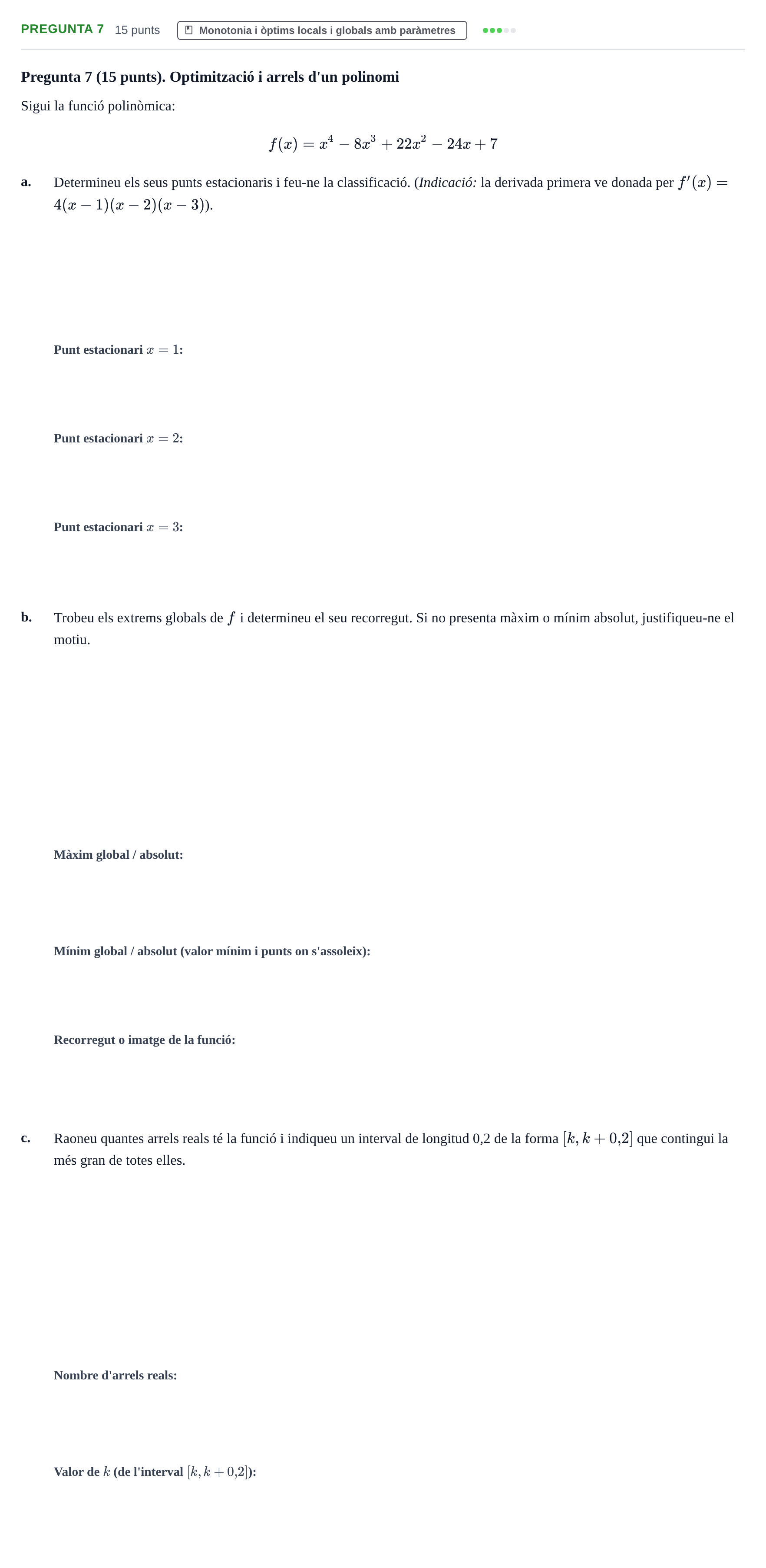 Enunciado: Pregunta 7 · Matemàtiques I UPF 2018