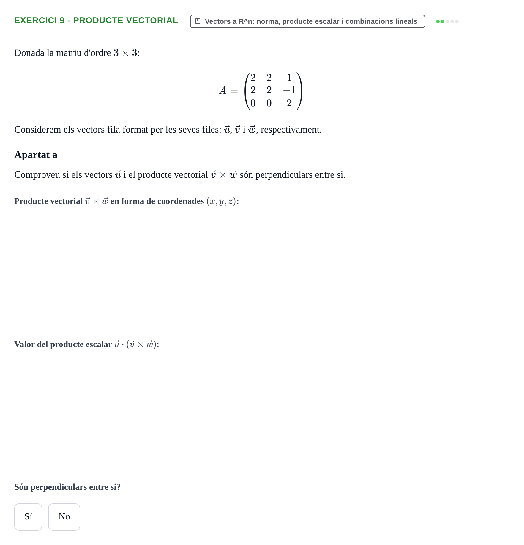 Enunciado: Ejercicio 9 - Producte vectorial · Matemàtiques I UPF 2018