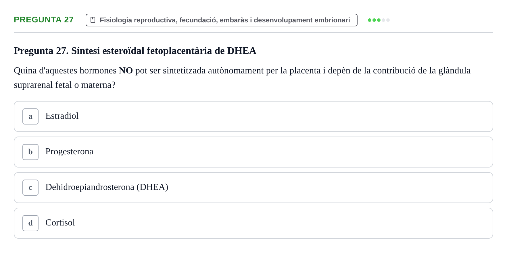 Enunciado: Pregunta 27 · Estructura i Funció del Cos Humà III UVIC Examen Parcial 2 - Estructura i Funció del Cos Humà III