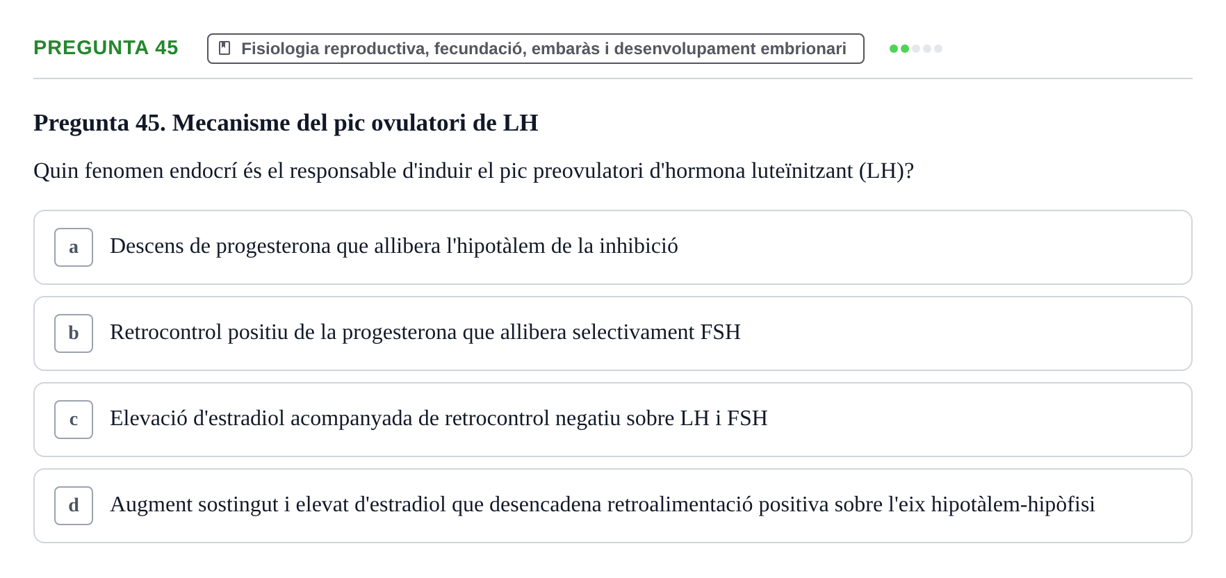 Enunciado: Pregunta 45 · Estructura i Funció del Cos Humà III UVIC Examen Parcial 2 - Estructura i Funció del Cos Humà III