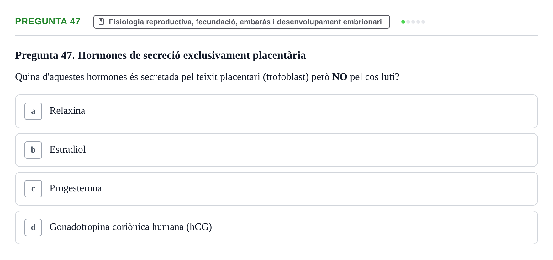 Enunciado: Pregunta 47 · Estructura i Funció del Cos Humà III UVIC Examen Parcial 2 - Estructura i Funció del Cos Humà III