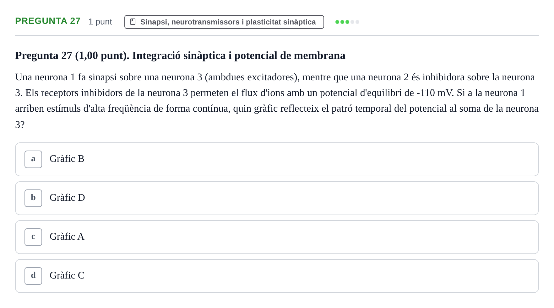 Enunciado: Pregunta 27 · Estructura i Funció del Cos Humà III UVIC 2022