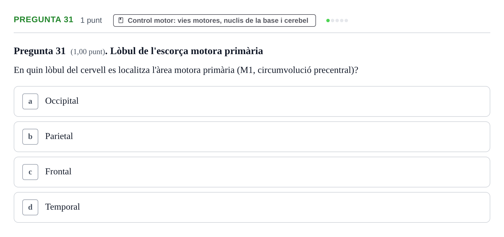 Enunciado: Pregunta 31 · Estructura i Funció del Cos Humà III UVIC 2022