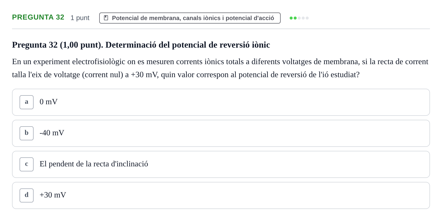 Enunciado: Pregunta 32 · Estructura i Funció del Cos Humà III UVIC 2022