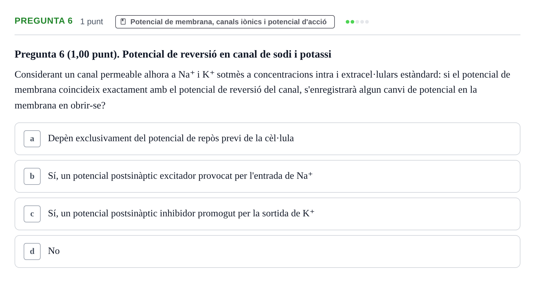Enunciado: Pregunta 6 · Estructura i Funció del Cos Humà III UVIC 2022