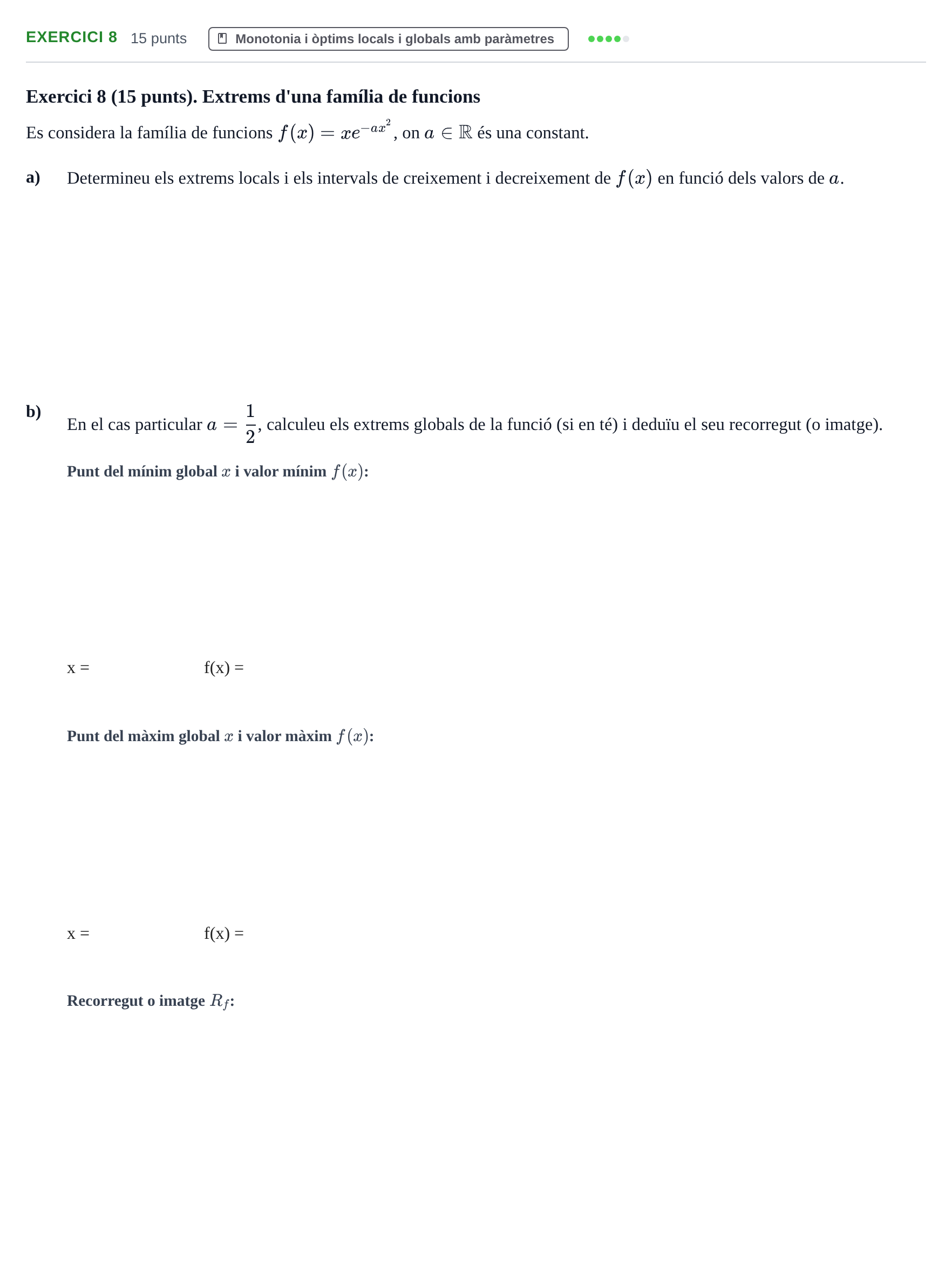Enunciado: Exercici 8 · Matemàtiques I UPF 2019