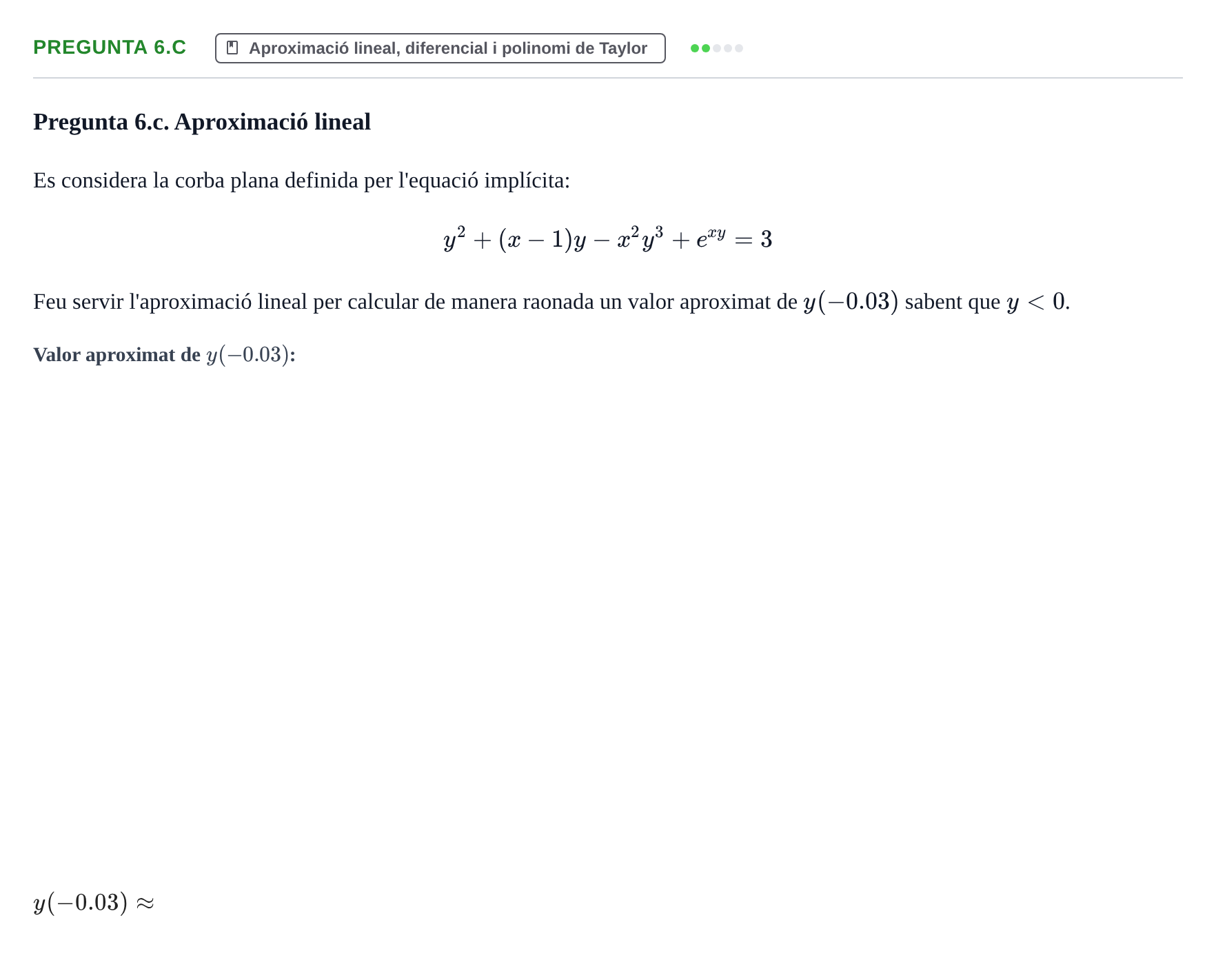 Enunciado: Pregunta 6.c - Aproximació lineal · Matemàtiques I UPF 2017