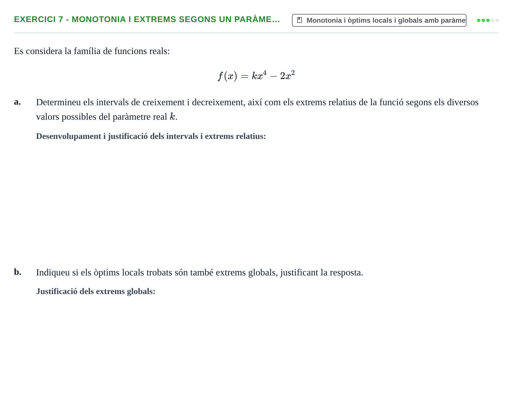 Enunciado: Exercici 7 - Monotonia i extrems segons un paràme… · Matemàtiques I UPF 2017