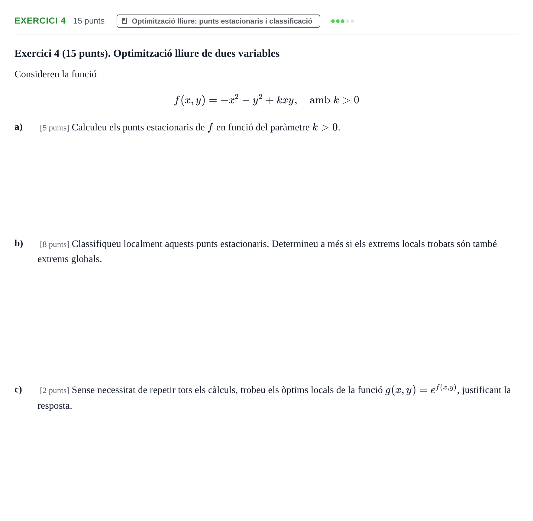Enunciado: Exercici 4 · Matemàtiques Ii UPF 2021