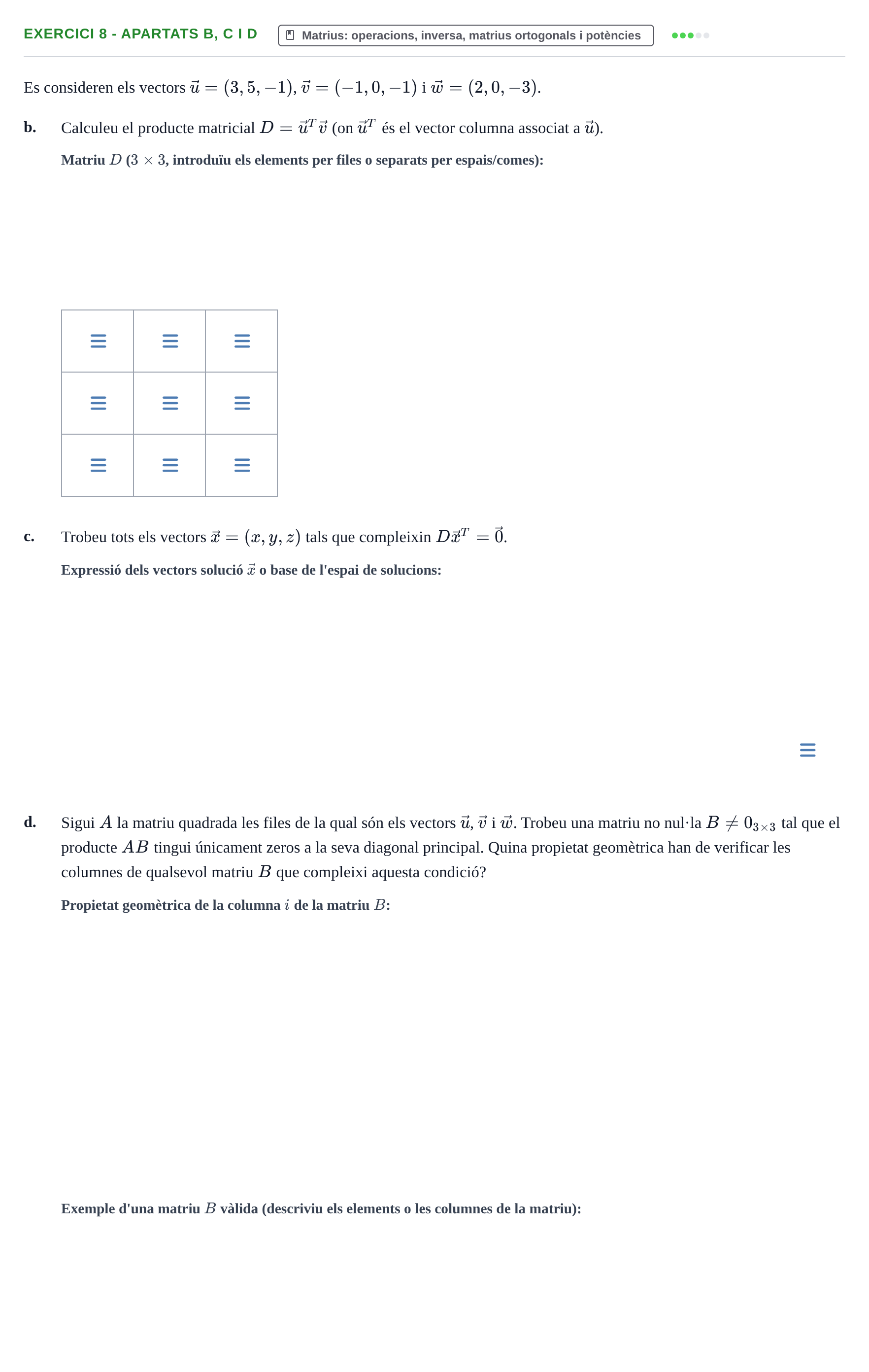 Enunciado: Exercici 8 - Apartats b, c i d · Matemàtiques I UPF 2015