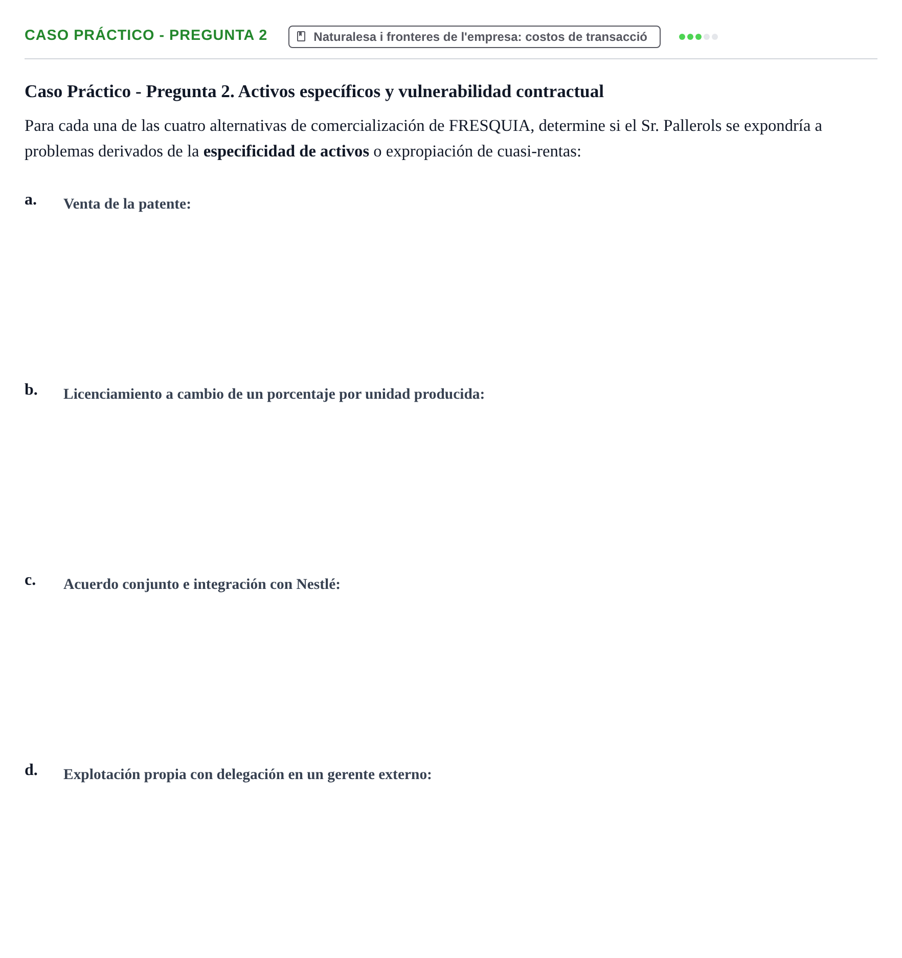 Enunciado: Ejercicio Caso Práctico - Pregunta 2 · Economia de L'Empre UPF 2011