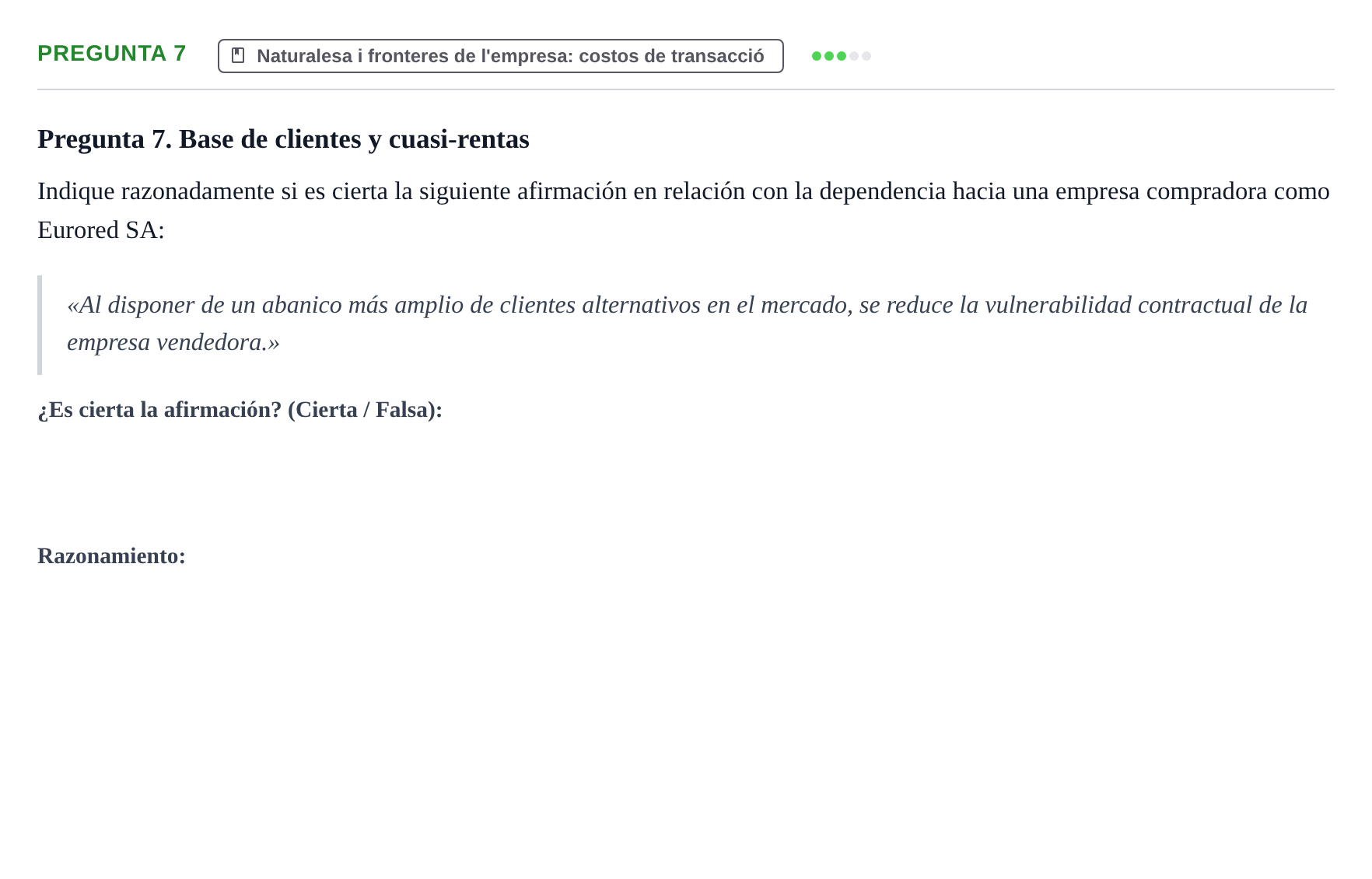 Enunciado: Pregunta 7 · Economia de L'Empre UPF 2011