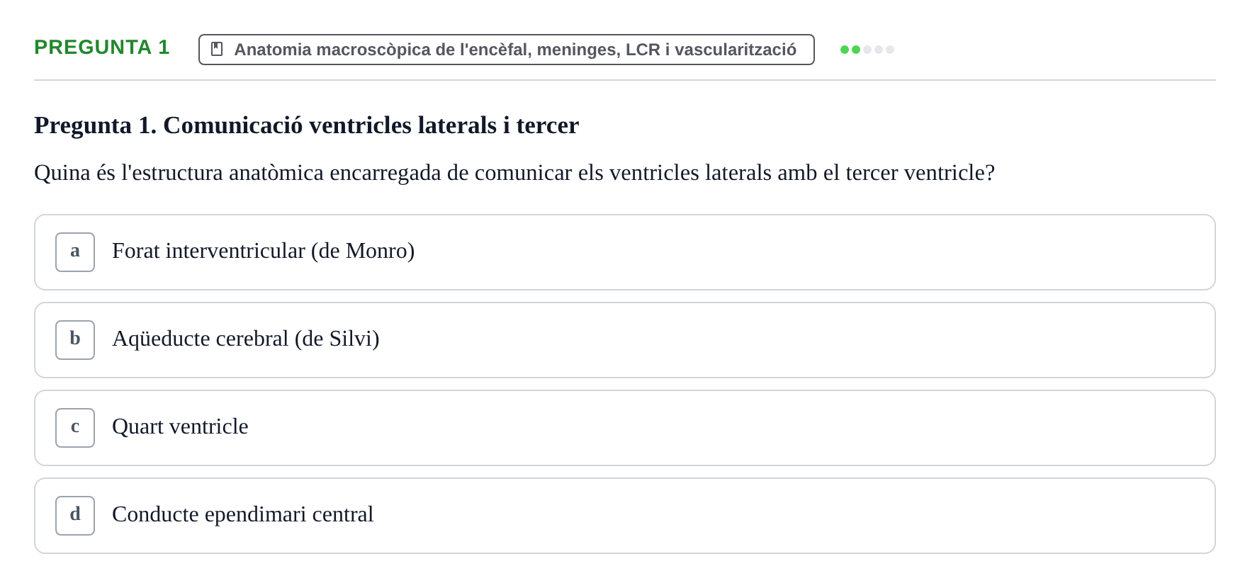 Enunciado: Pregunta 1 · Estructura i Funció del Cos Humà III UVIC 2025