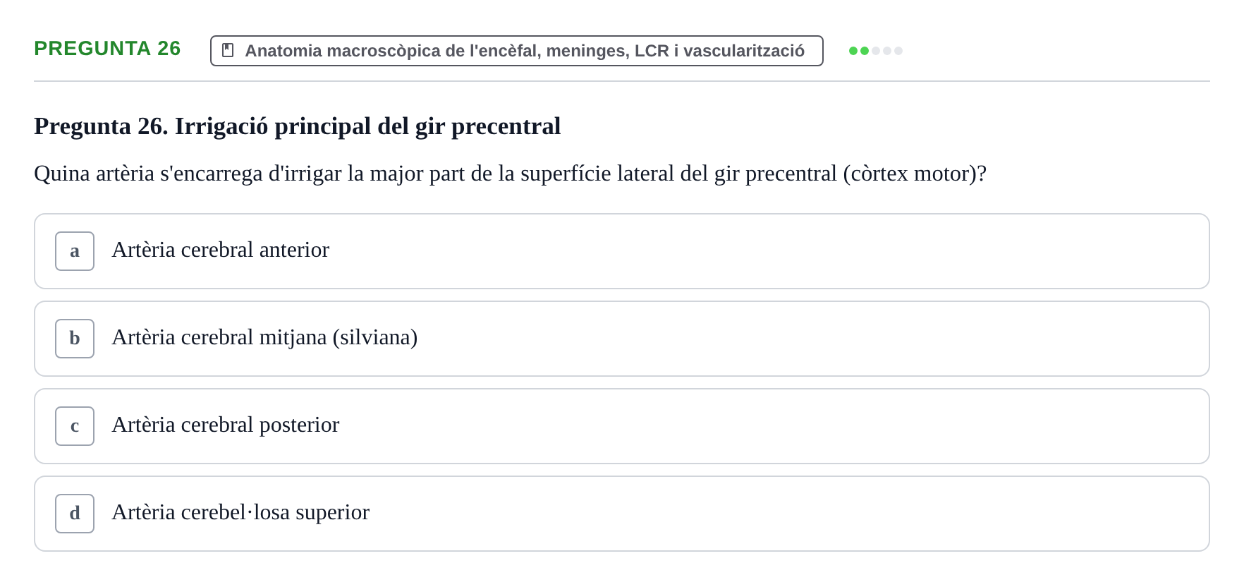 Enunciado: Pregunta 26 · Estructura i Funció del Cos Humà III UVIC 2025