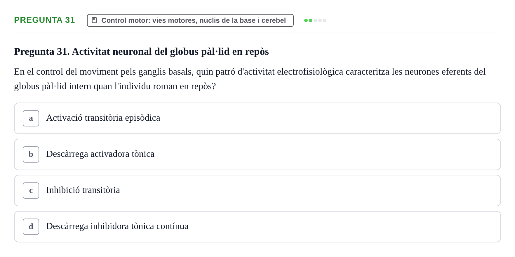 Enunciado: Pregunta 31 · Estructura i Funció del Cos Humà III UVIC 2025