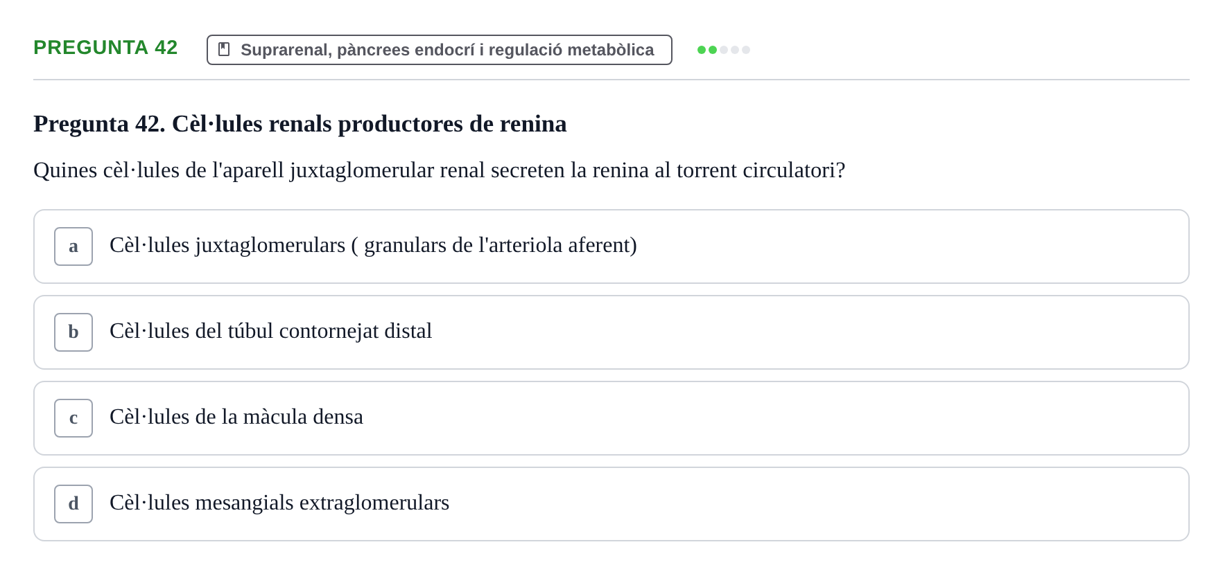 Enunciado: Pregunta 42 · Estructura i Funció del Cos Humà III UVIC 2025
