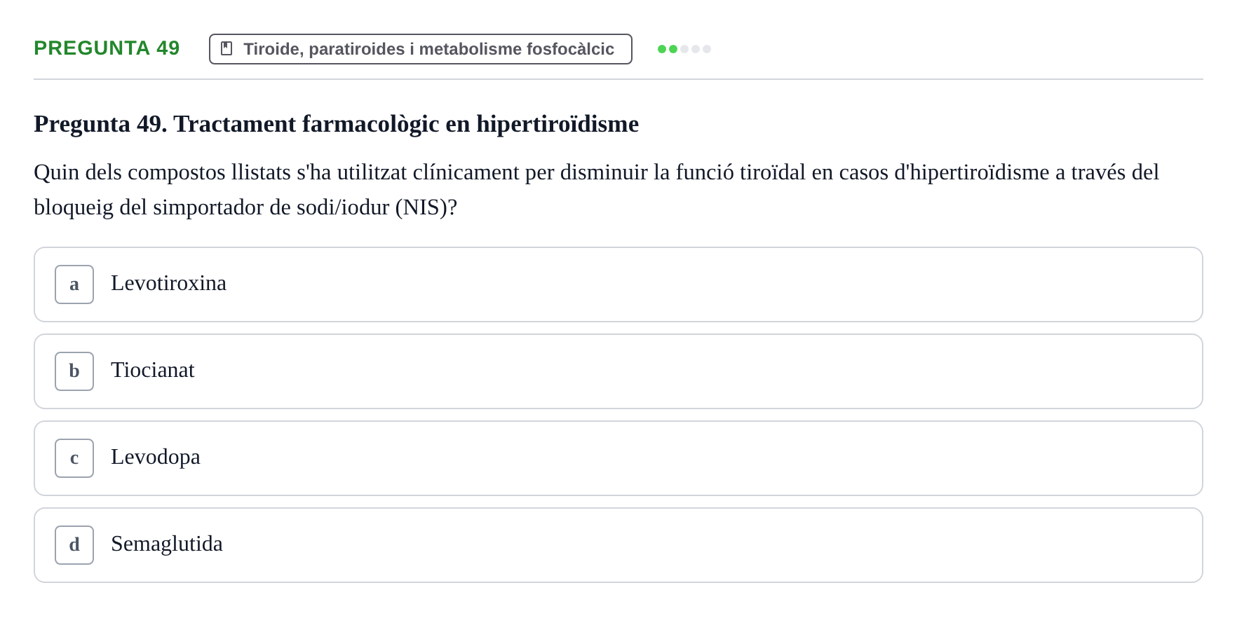 Enunciado: Pregunta 49 · Estructura i Funció del Cos Humà III UVIC 2025