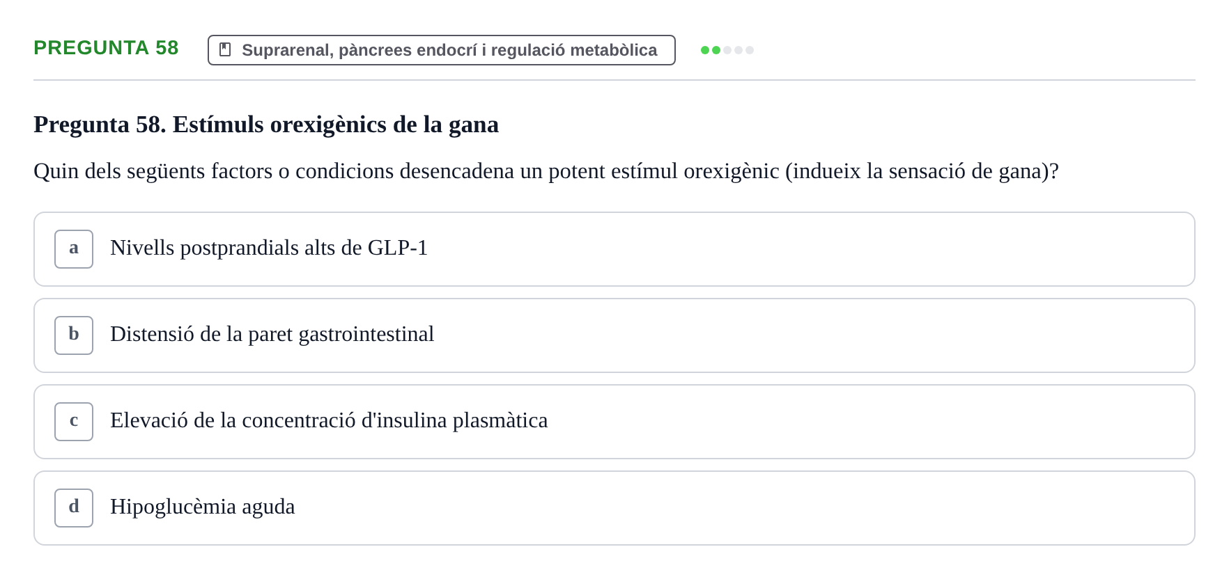Enunciado: Pregunta 58 · Estructura i Funció del Cos Humà III UVIC 2025