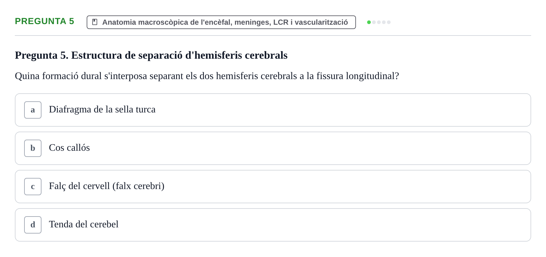 Enunciado: Pregunta 5 · Estructura i Funció del Cos Humà III UVIC 2025