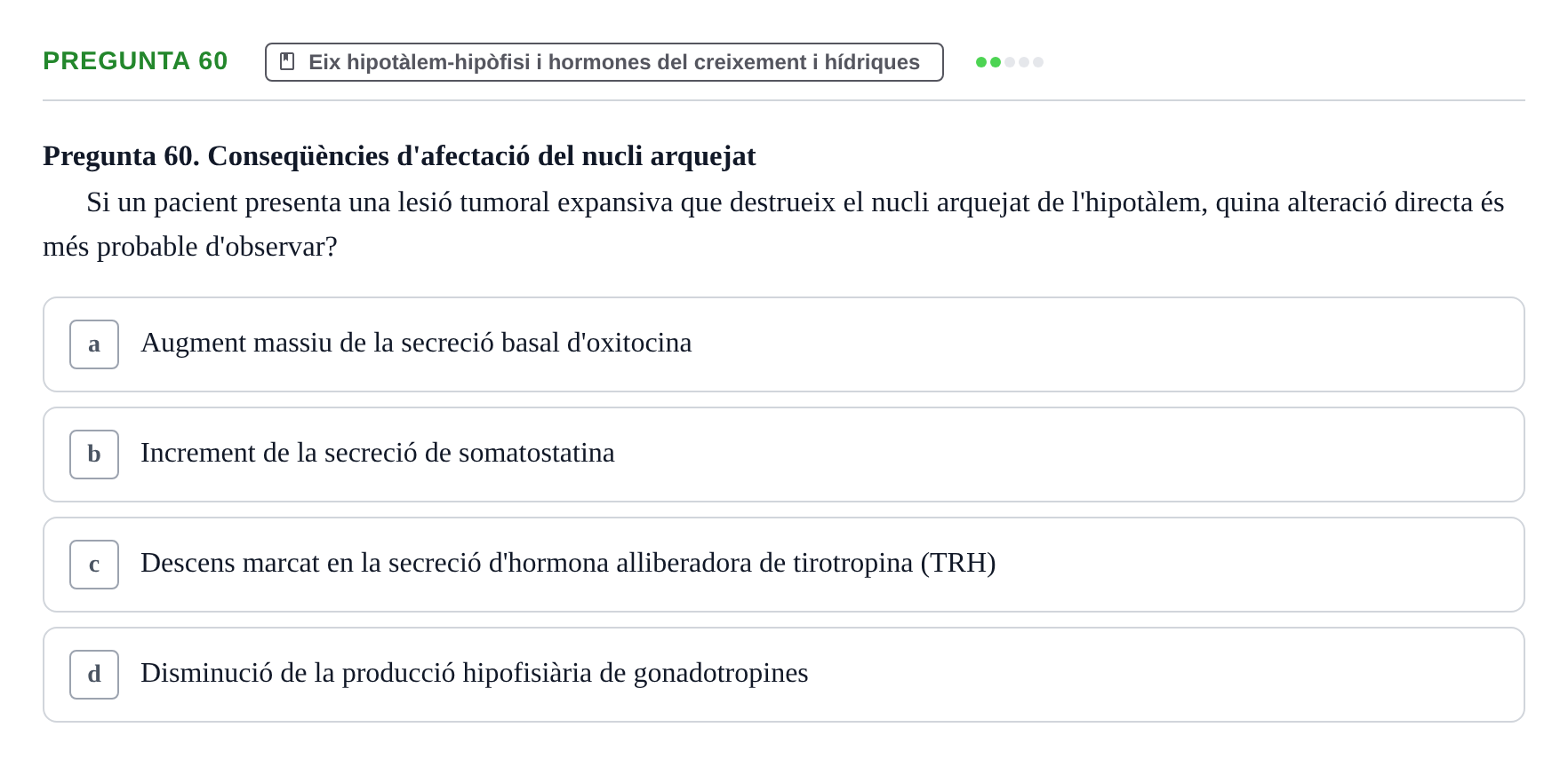 Enunciado: Pregunta 60 · Estructura i Funció del Cos Humà III UVIC 2025