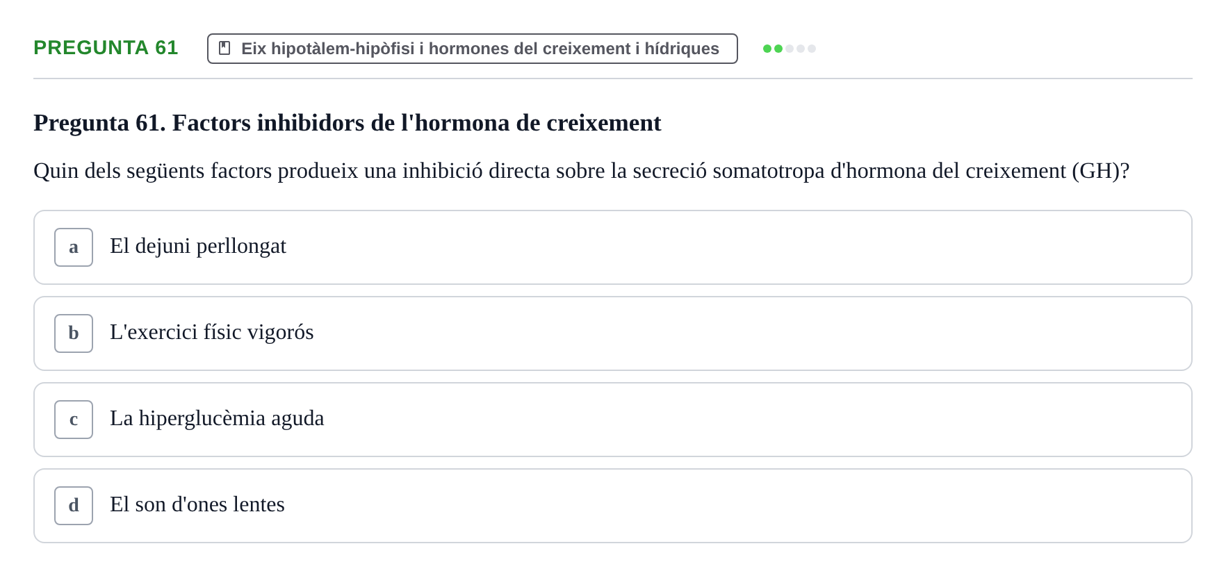 Enunciado: Pregunta 61 · Estructura i Funció del Cos Humà III UVIC 2025