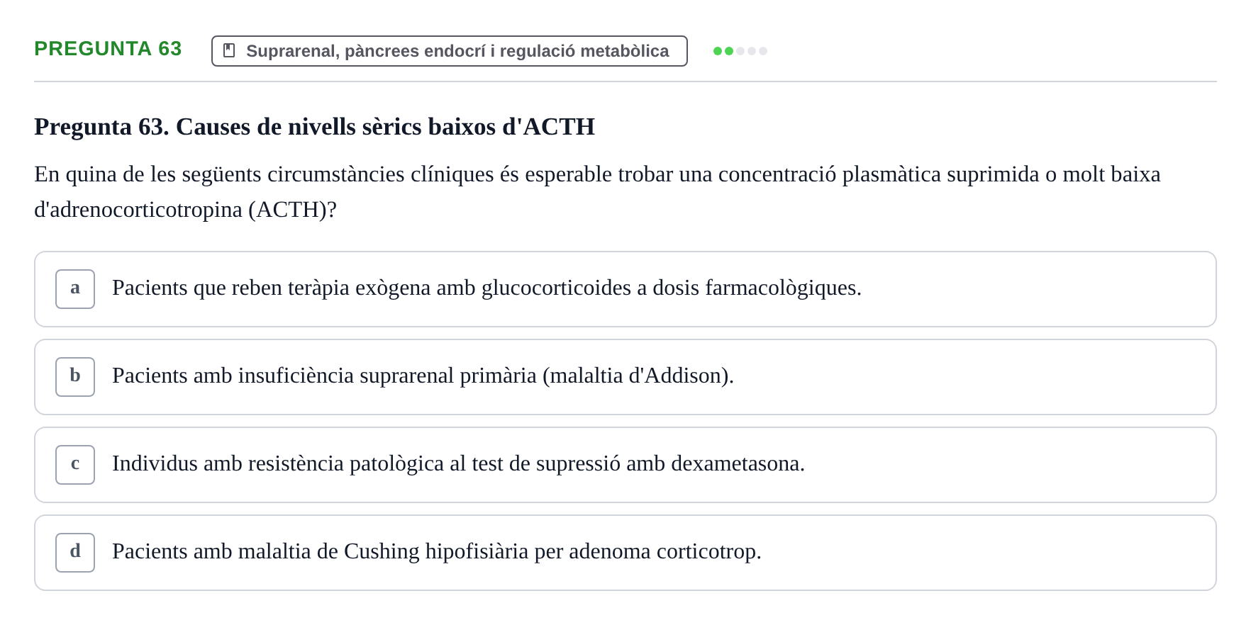 Enunciado: Pregunta 63 · Estructura i Funció del Cos Humà III UVIC 2025