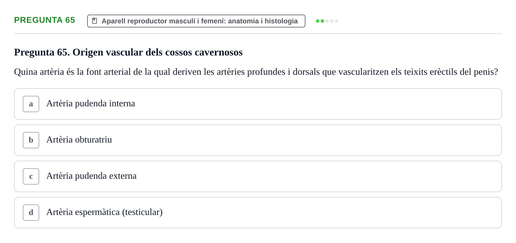 Enunciado: Pregunta 65 · Estructura i Funció del Cos Humà III UVIC 2025