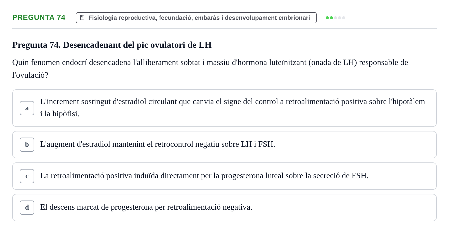 Enunciado: Pregunta 74 · Estructura i Funció del Cos Humà III UVIC 2025